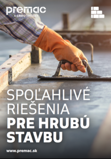 Riešenia pre hrubú stavbu